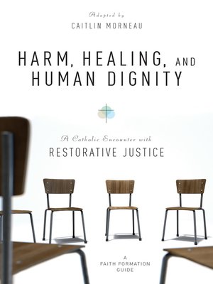 cover image of Harm, Healing, and Human Dignity